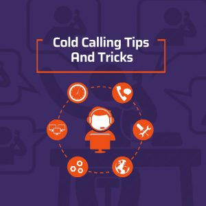 Cold Calling Tips and tricks