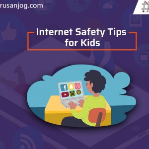 internet safety tips for kids